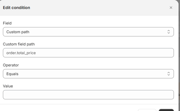 Custom condition — Field: Custom path, Operator: Equals, Value input